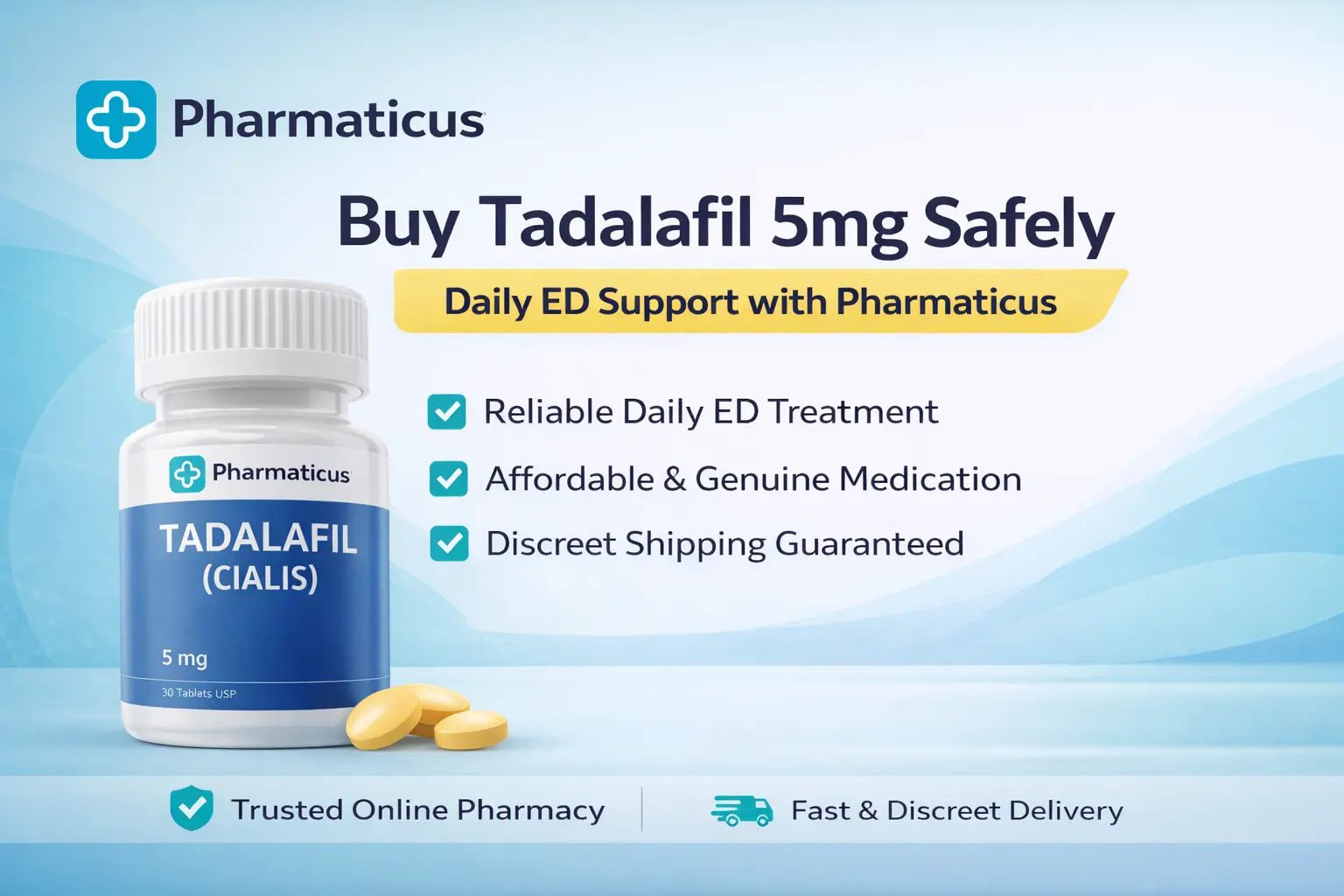 Buy Tadalafil 5mg Safely – Daily ED Support with Pharmaticus